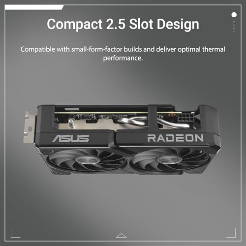 ASUS Dual Radeon™ RX 9060 XT 8GB GDDR6 Graphics Card (PCIe 5.0, HDMI 2.1b, DisplayPort 2.1a, 2.5-Slot Design, Axial-tech Fan Design, 0dB Technology, and More)